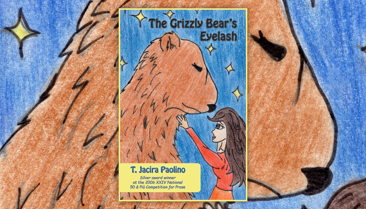 The Grizzly Bear's Eyelash